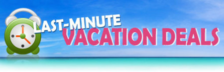 Last Minutes Vacations Deals Useful Travel Site